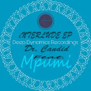Dr. Candid - Dance ft. Mpumi